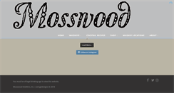 Desktop Screenshot of drinkmosswood.com